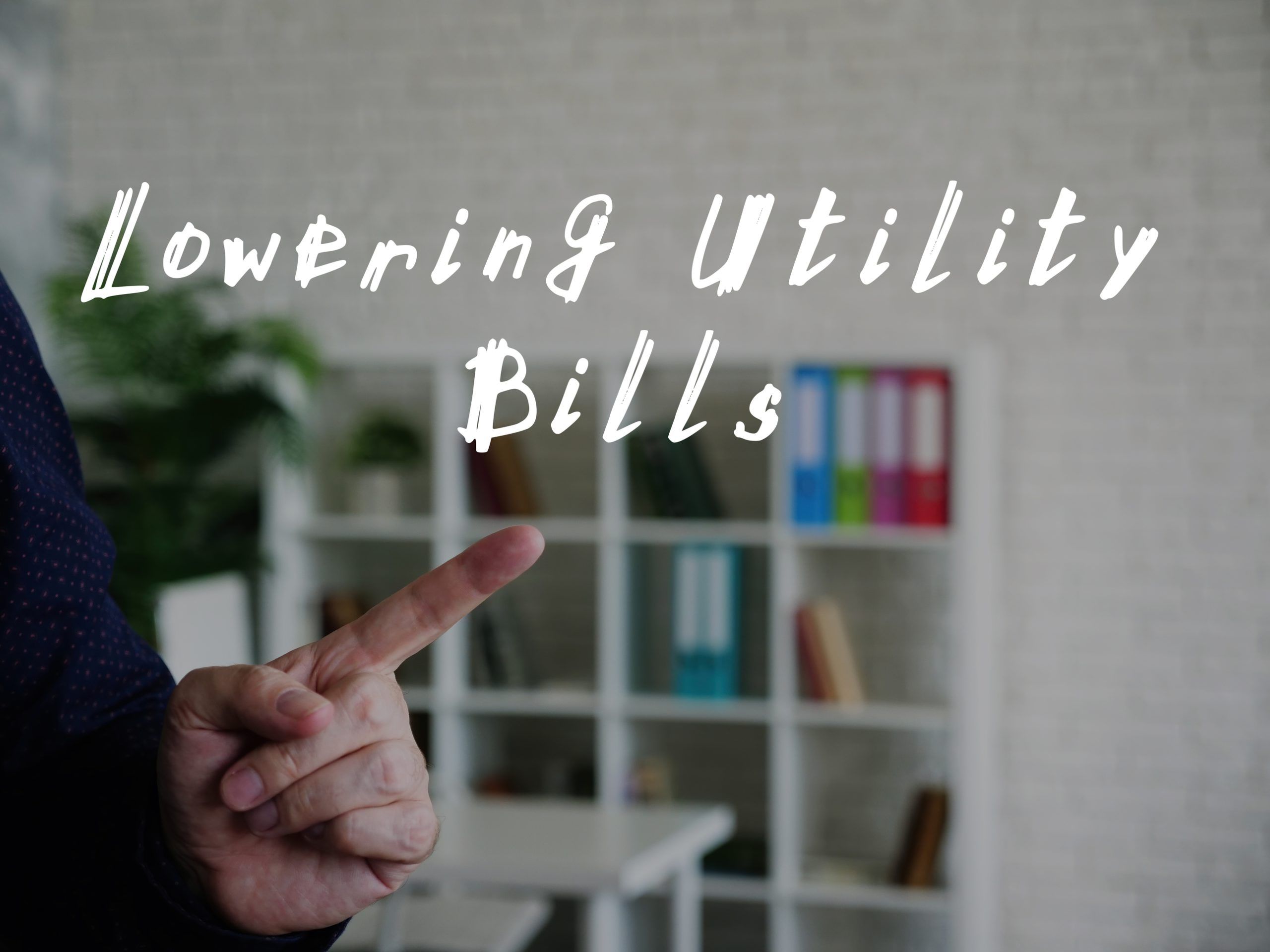 lowering utility bills